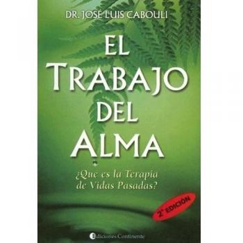 CARBOULI, JOSE LUIS Trabajo Del Alma, El