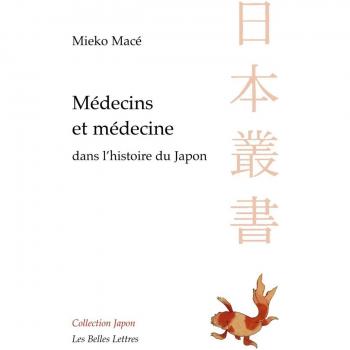 Médecins et médecines dans l'histoire du Japon