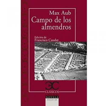 CAMPO DE LOS ALMENDROS (BOLSILLO )CLASICOS CASTALIA 253