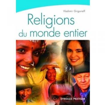 Vladimir Grigorieff Religions Du Monde Entier