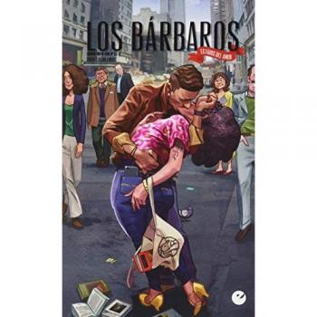 Los bárbaros 16/17: Estados del amor (Tapa blanda).