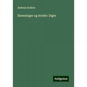 Stemninger og strofer: Digte