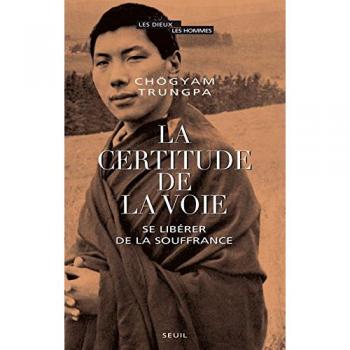 La Certitude de la Voie