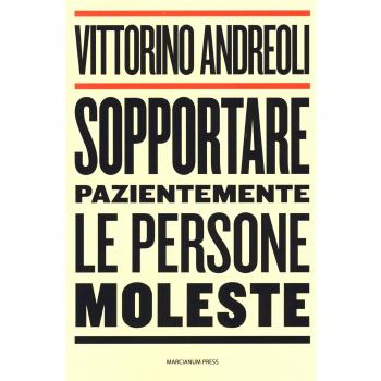 Sopportare pazientemente le persone moleste