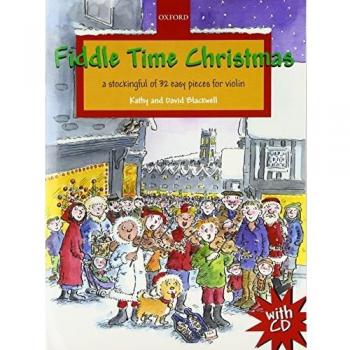 Fiddle Time Christmas : A Stockingful of 32 Easy Pieces...