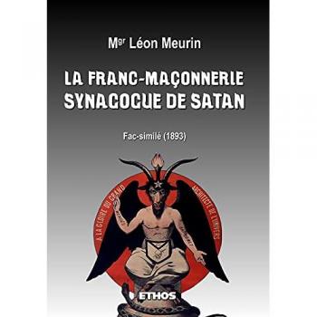 Fac-similé de La Franc-Maçonnerie, Synagogue de Satan (1893)