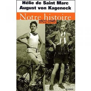 Notre histoire (1922-1945)