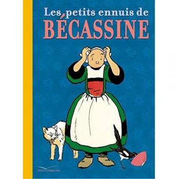 Les petits ennuis de Bécassine