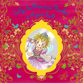 LILY, LA PRINCESA HADA, Y EL GRAN BAILE