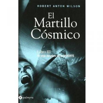 Martillo Cosmico, El Iii
