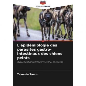 Tauro, Takunda: L'épidémiologie des parasites gastro-intestinaux des chiens peints