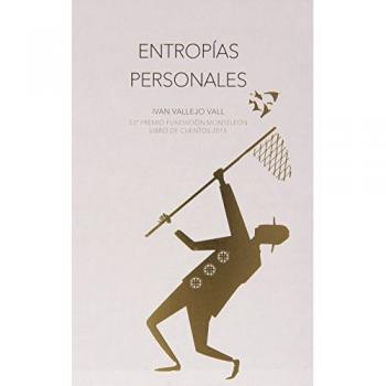 ENTROPIAS PERSONALES PREMIO FUNDADION MONTELEON LIBRO DE CUE