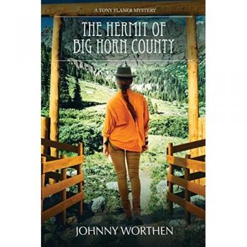 Worthen, Johnny: The Hermit of Big Horn County