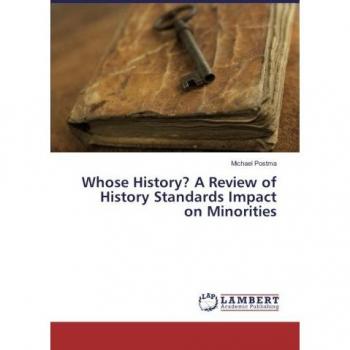 Whose History? A Review of History Standards Impact on Minorities