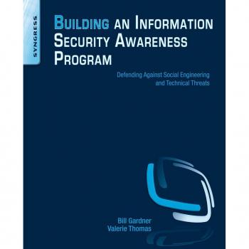 Vitalsource Technologies, Inc. Building an Information Security Awareness Program: Defending Against Social Engineering and Technical Threats