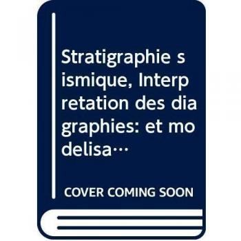 Antoine Cesar, B: Stratigraphie sismique, Interprétation des