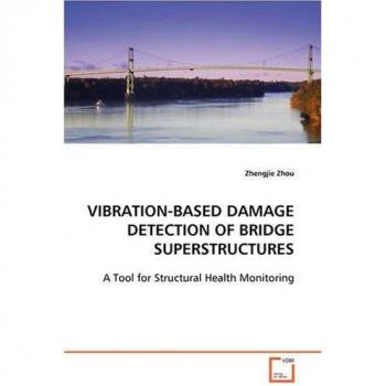 VIBRATION-BASED DAMAGE DETECTION OF BRIDGE SUPERSTRUCTURES