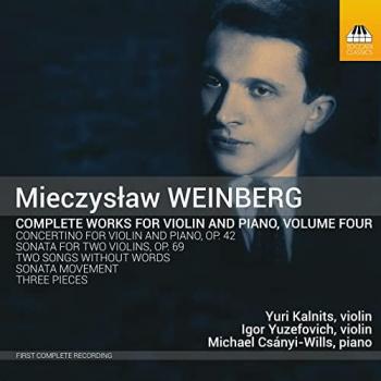 Intégrale des œuvres pour violon et piano de Mieczysław Weinberg, Volume 4