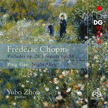 Frederic Chopin: Op. 28 Preludes & Op. 58 Sonata