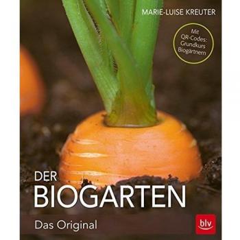 Der Biogarten: Das Original