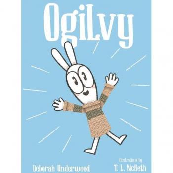 Ogilvy, by Deborah Underwood