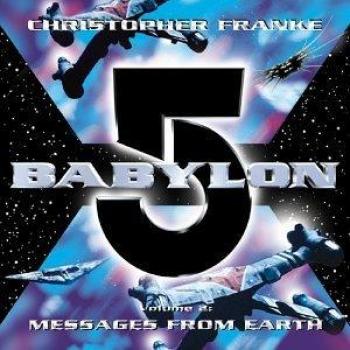 Babylon 5, Vol. 2 : Messages de la Terre [Importé du Royaume-Uni]