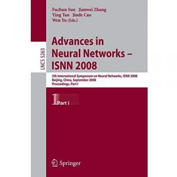 Advances in Neural Networks: 5th International Symposium on Neural networks, ISNN 2008, Beijing, China