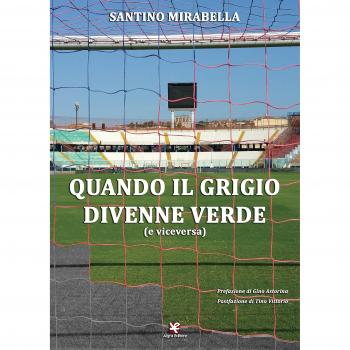 Quando il grigio divenne verde