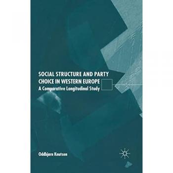 Social Structure and Party Choice in Western Europe