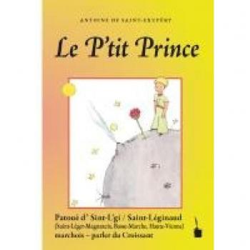 Le P'tit Prince: Der kleine Prinz