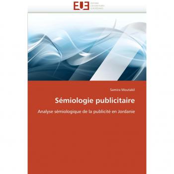 Sémiologie publicitaire: Analyse sémiologique de la publicité en Jordanie