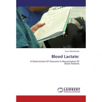 Blood Lactate:: A Determinant Of Outcome In Resuscitation Of Shock Patients