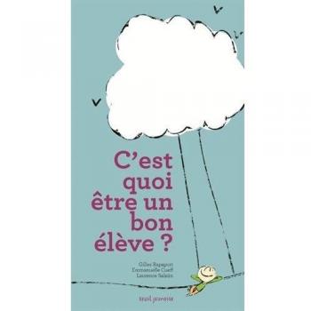 C'est quoi, être un bon élève ?