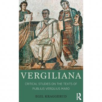 Vergiliana: Critical Studies on the Texts of Publius Vergilius Maro