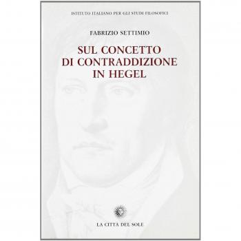 Sul concetto di contraddizione in Hegel (1801-1812/16)