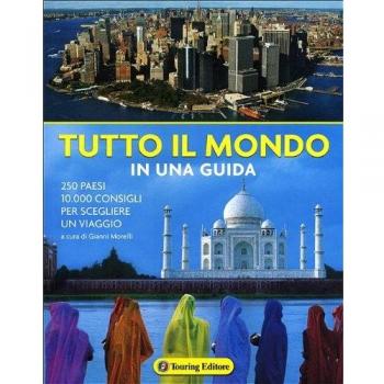 Tutto Il Mondo In Una Guida
