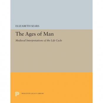 The Ages of Man: Medieval Interpretations of the Life Cycle PDF