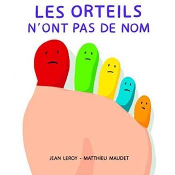 Orteils n'ont pas de nom (Les)