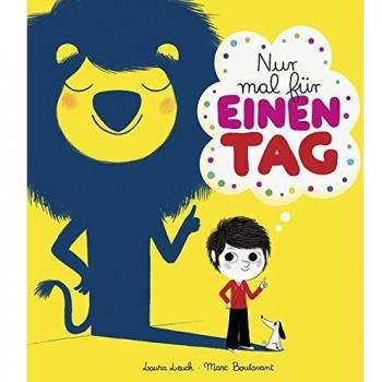 Nur mal für einen Tag