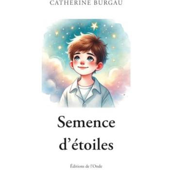 Semence d'étoiles