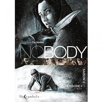NOBODY Saison 2 Épisode 3