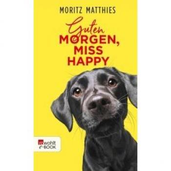 Guten Morgen, Miss Happy