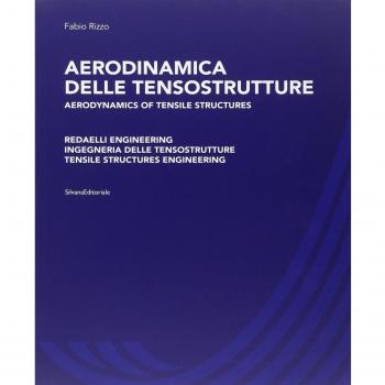 Aerodinamica delle tensostrutture. Redaelli Engineering Ingegneria delle tensostrutture