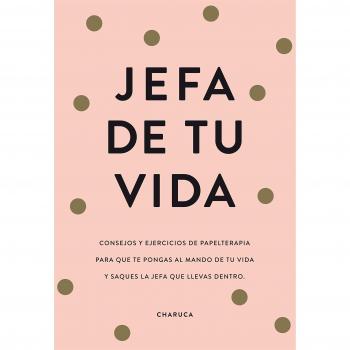 Jefa de tu vida