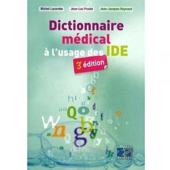 Dictionnaire médical à l'usage des IDE