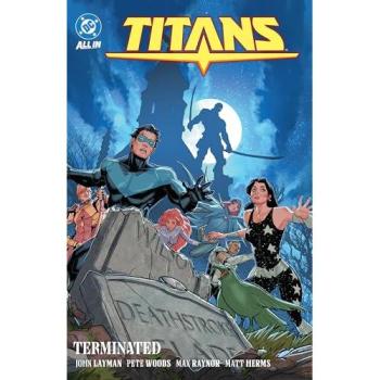 Titans Vol. 4 : Terminated, by John Layman