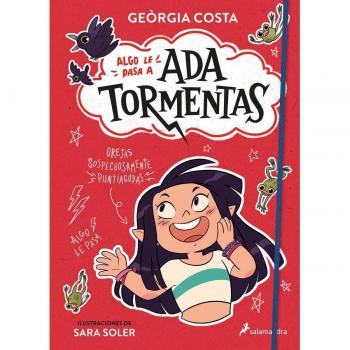 Geòrgia Costa Algo Le Pasa A Ada Tormentas (Ada Tormentas 1) (Colección Salamandra Middle Grade, Band 1)