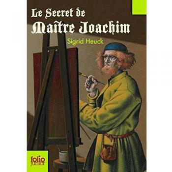 Sigrid Heuck Secret De Maitre Joachim (Folio Junior)