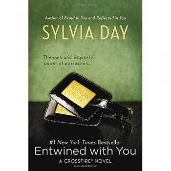 Entwined With You, by Sylvia Day