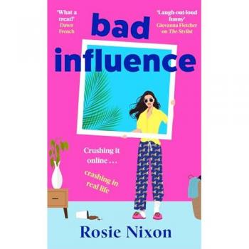Rosie Nixon Bad Influence